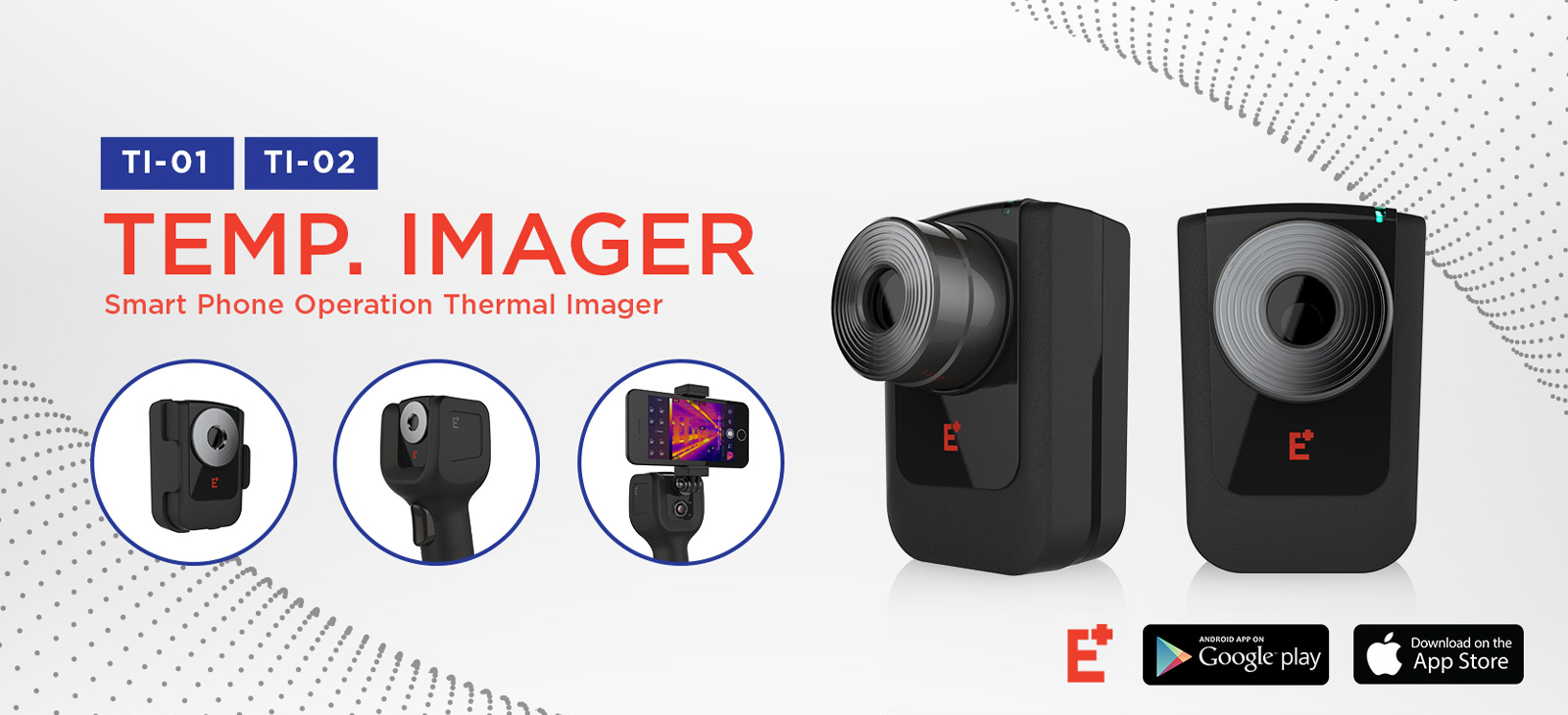 TI-01 
                                Smart Phone Operation Thermal Imager